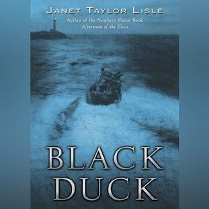 Black Duck by Janet Taylor Lisle